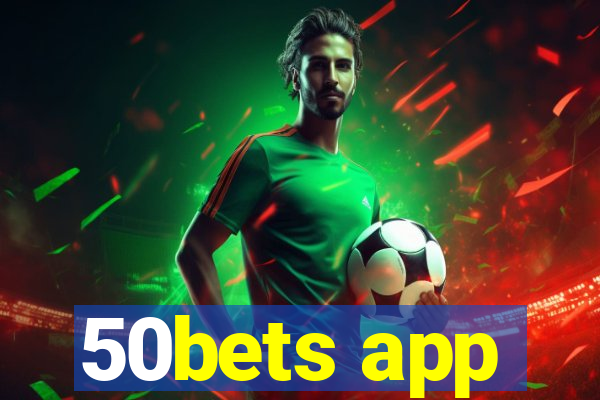 50bets app